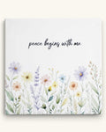 Peace Begins With Me Wildflower Canvas Print Wall Art