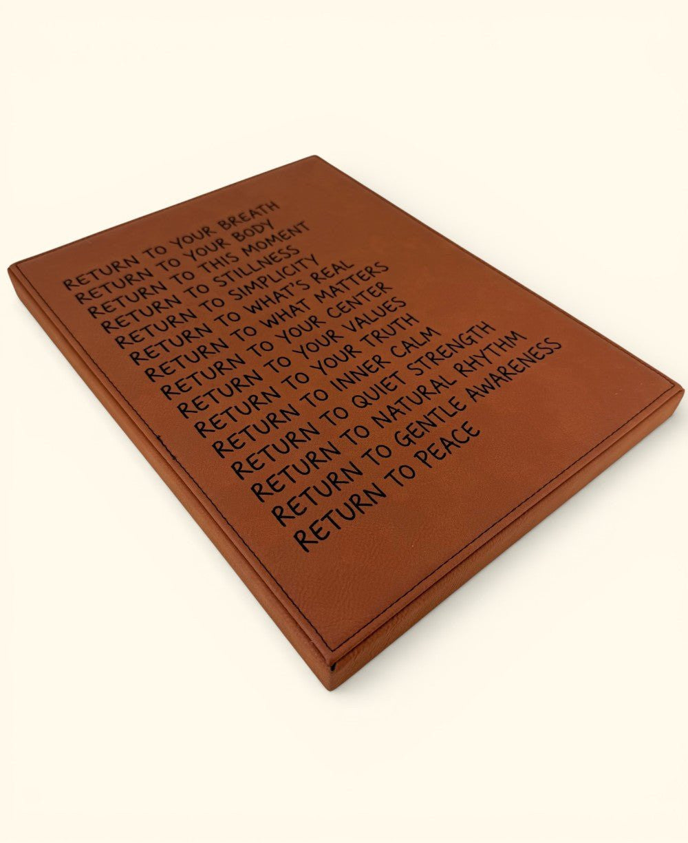 Return To Wall Plaque – Inspirational Vegan Leatherette Hanging - Posters, Prints, & Visual Artwork